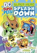 Super Hero Splash Down (Paperback) D8541